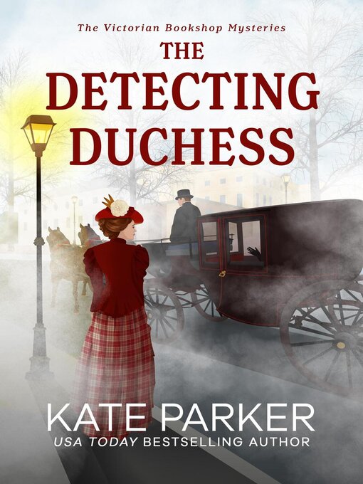 Title details for The Detecting Duchess by Kate Parker - Available